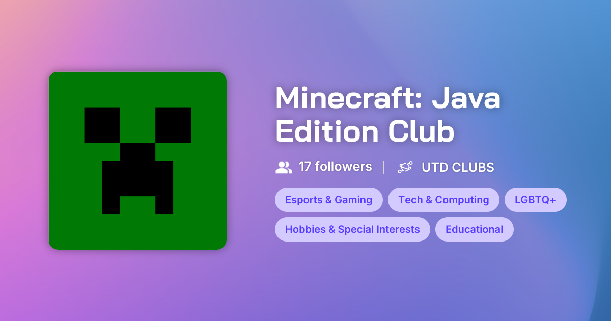 Minecraft: Java Edition Club - UTD CLUBS