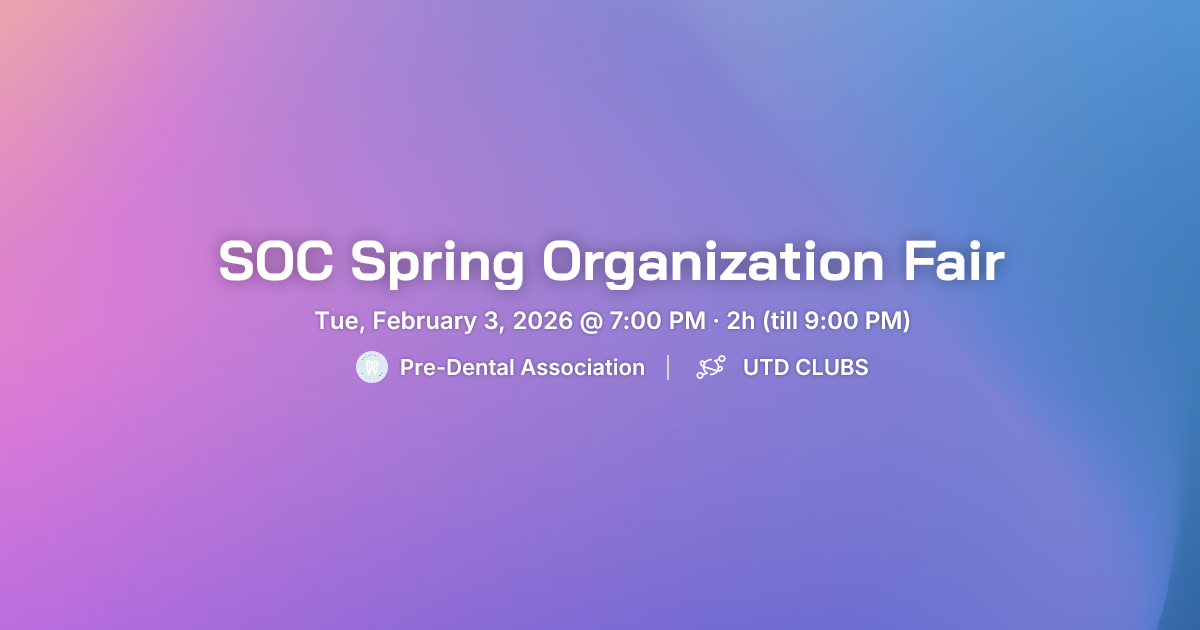 SOC Spring Organization Fair - UTD CLUBS